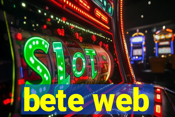 bete web